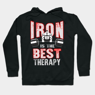 Iron is the Best Therapy Hoodie